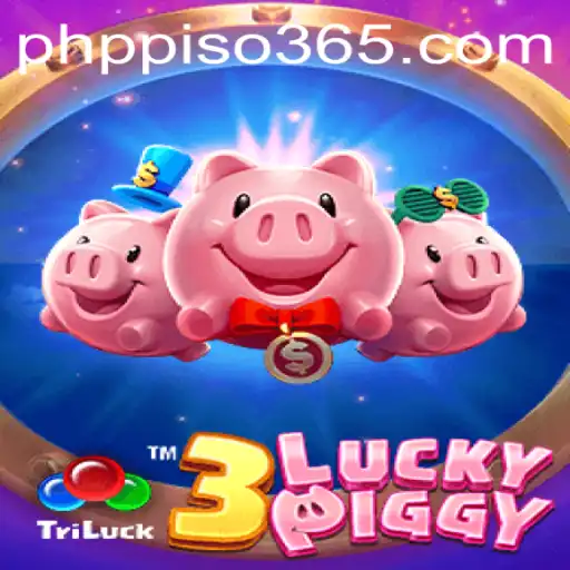 Exploring the Thrills of 3LUCKYPIGGY and Understanding 'PHP PISO'