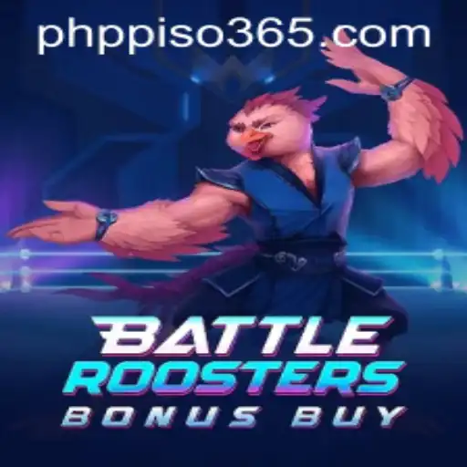 Exploring BattleRoostersBonusBuy and Its Dynamics with PHP PISO