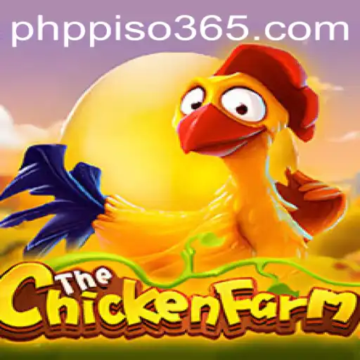 Dive into the Exciting World of ChickenFarm: How PHP PISO Changes the Game