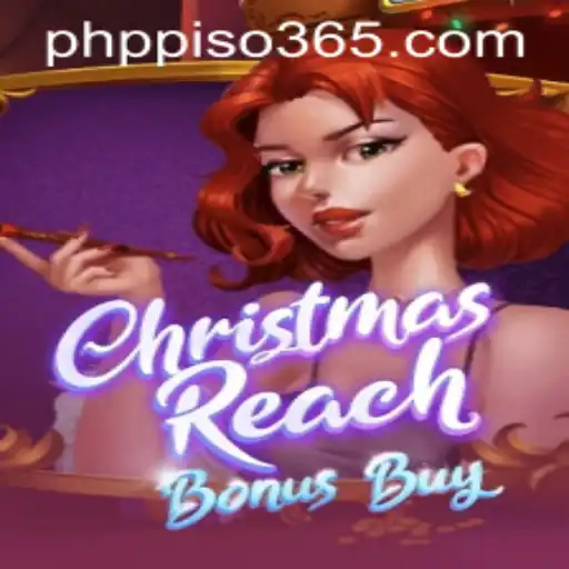 Dive into the Festive Fun of ChristmasReachBonusBuy: Embracing the PHP PISO Gaming Revolution