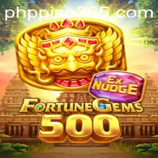 Explore the Thrilling World of FortuneGems500: Your Gateway to Winning Big with PHP PISO