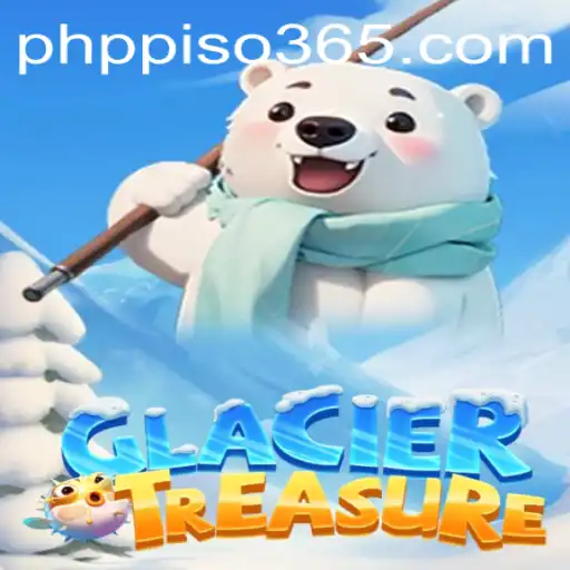 Exploring the Chilling Adventures of GlacierTreasure in the PHP PISO Universe